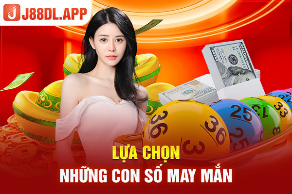 Lựa chọn những con số may mắn